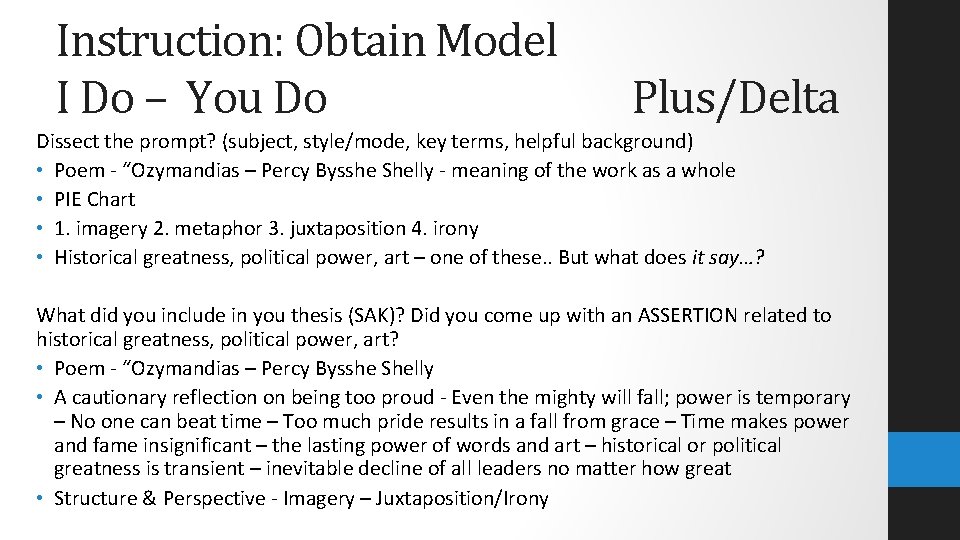 Instruction: Obtain Model I Do – You Do Plus/Delta Dissect the prompt? (subject, style/mode,