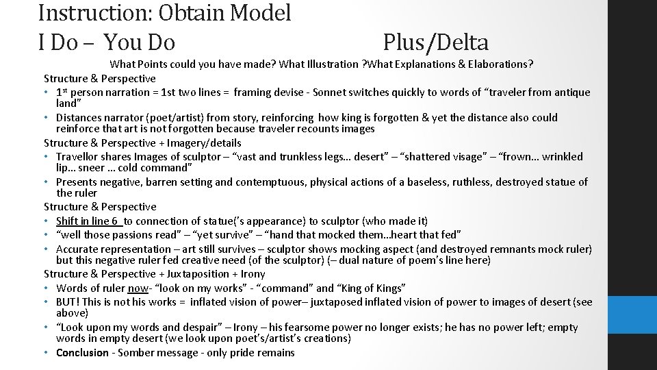 Instruction: Obtain Model I Do – You Do Plus/Delta What Points could you have