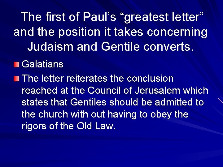 Paul Seven letters scholars agree were written by