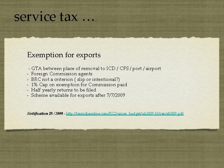 service tax … Exemption for exports - GTA between place of removal to ICD