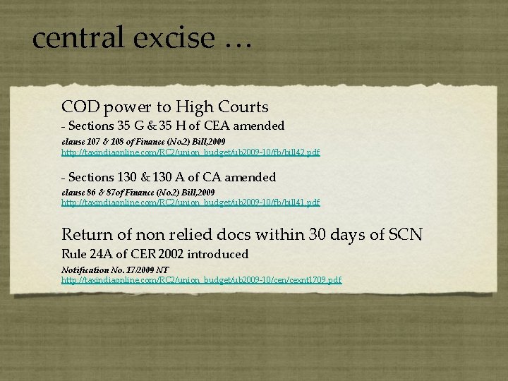 central excise … COD power to High Courts - Sections 35 G & 35