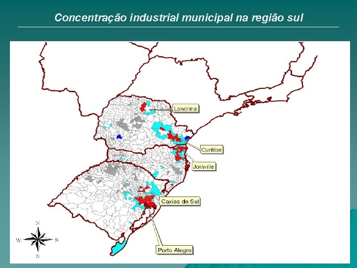 Concentração industrial municipal na região sul 