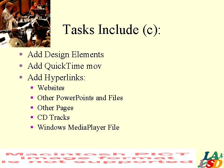Tasks Include (c): § Add Design Elements § Add Quick. Time mov § Add
