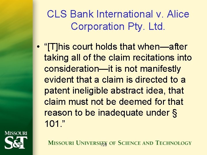 CLS Bank International v. Alice Corporation Pty. Ltd. • “[T]his court holds that when—after