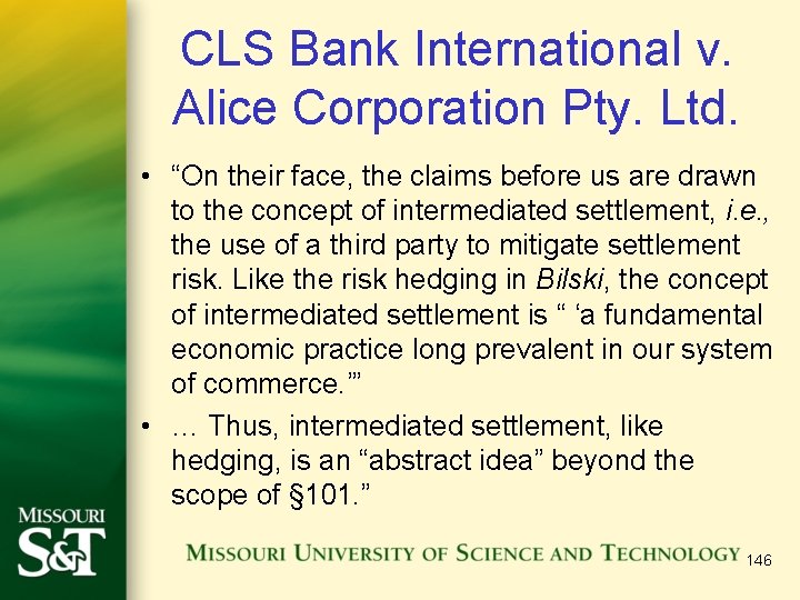 CLS Bank International v. Alice Corporation Pty. Ltd. • “On their face, the claims