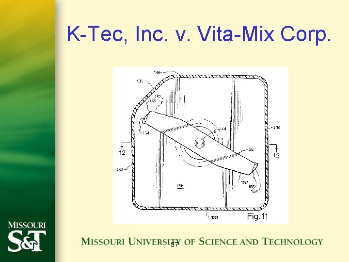 K-Tec, Inc. v. Vita-Mix Corp. 57 