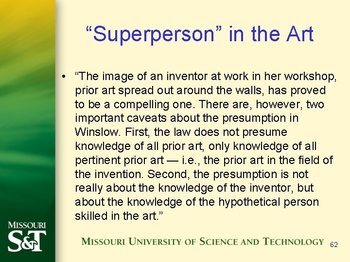 “Superperson” in the Art • “The image of an inventor at work in her