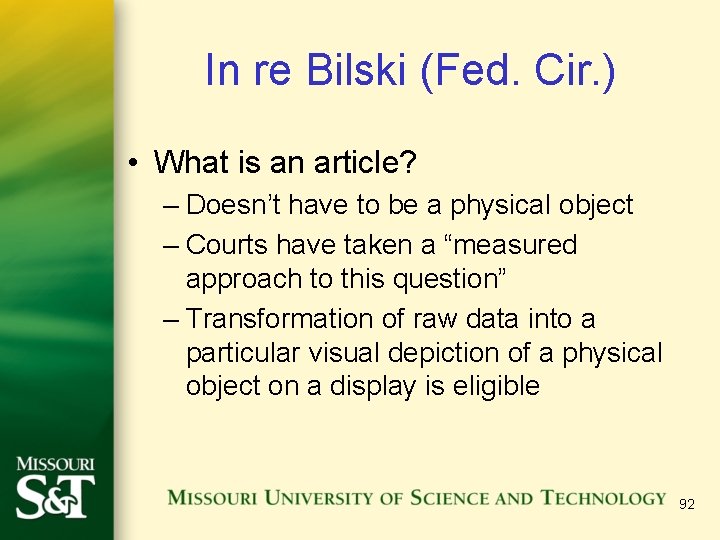 In re Bilski (Fed. Cir. ) • What is an article? – Doesn’t have