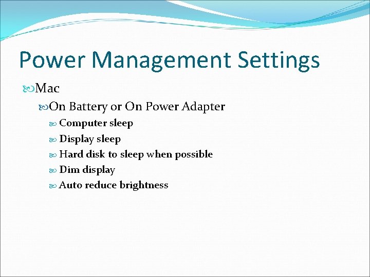 Power Management Settings Mac On Battery or On Power Adapter Computer sleep Display sleep