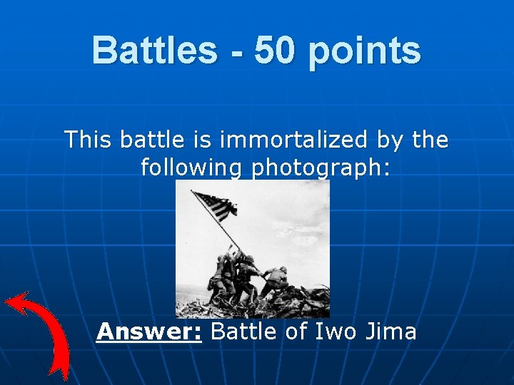 Battles - 50 points This battle is immortalized by the following photograph: Answer: Battle