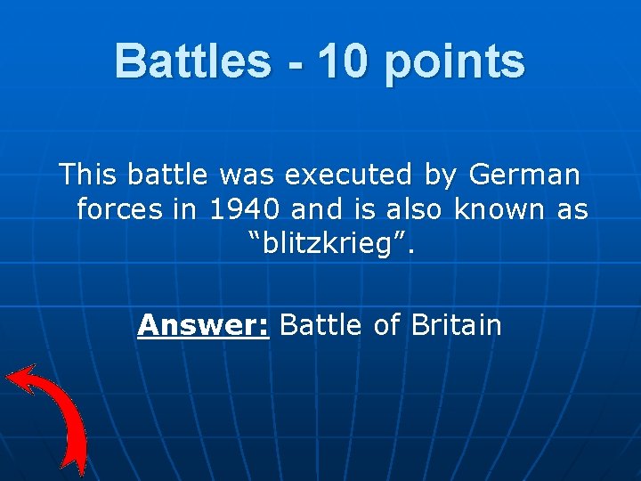 Battles - 10 points This battle was executed by German forces in 1940 and