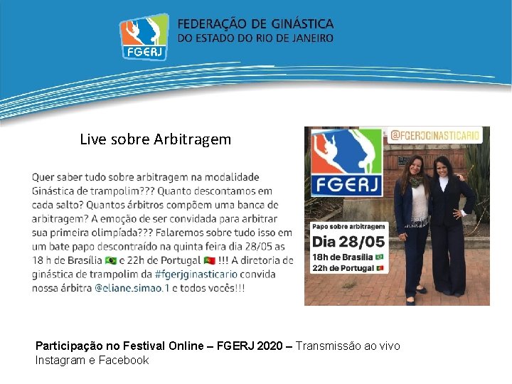 Live sobre Arbitragem Participação no Festival Online – FGERJ 2020 – Transmissão ao vivo