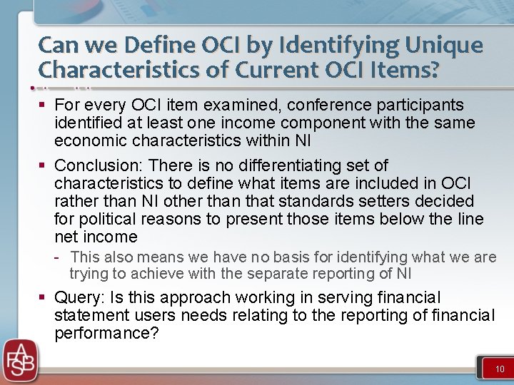 Can we Define OCI by Identifying Unique Characteristics of Current OCI Items? § For