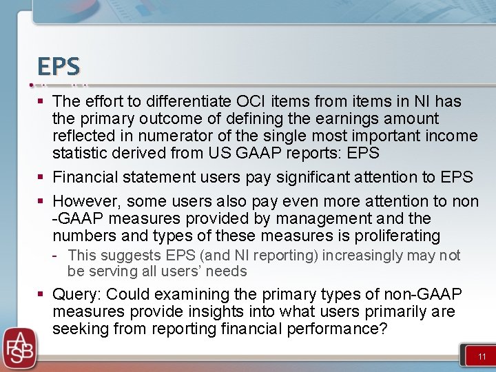 EPS § The effort to differentiate OCI items from items in NI has the