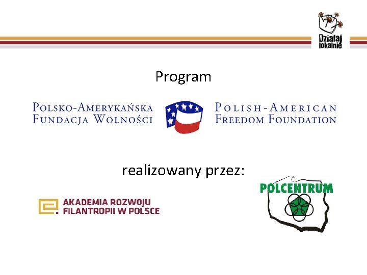 Program realizowany przez: 