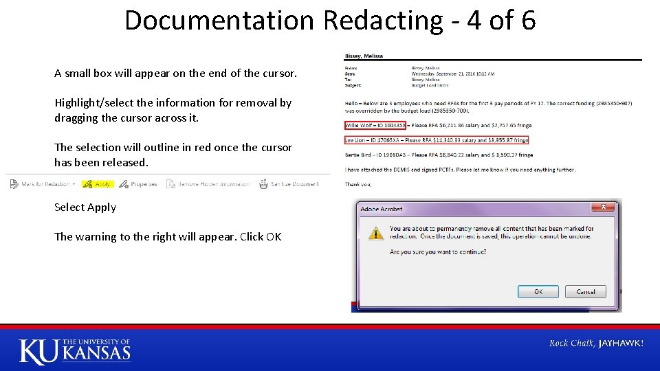 Documentation Redacting - 4 of 6 A small box will appear on the end