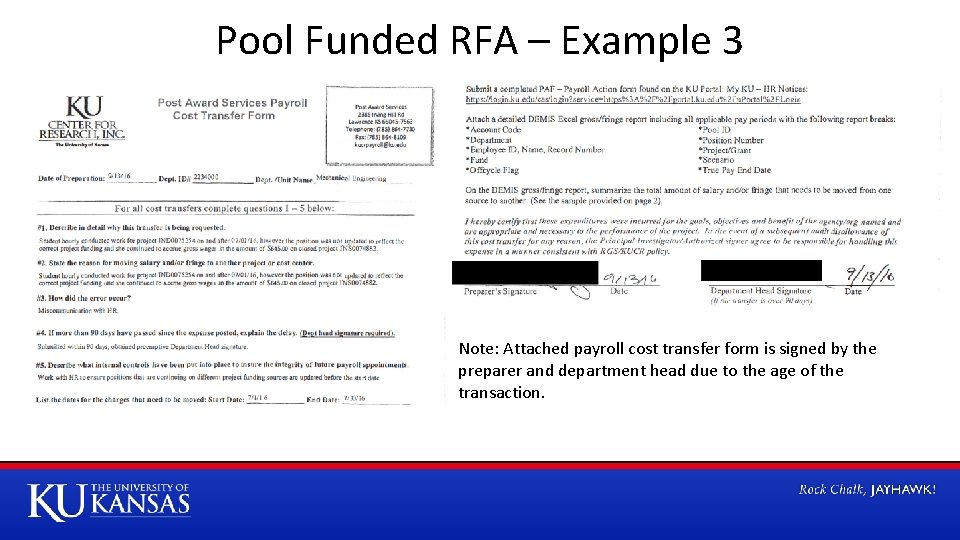 Pool Funded RFA – Example 3 Note: Attached payroll cost transfer form is signed