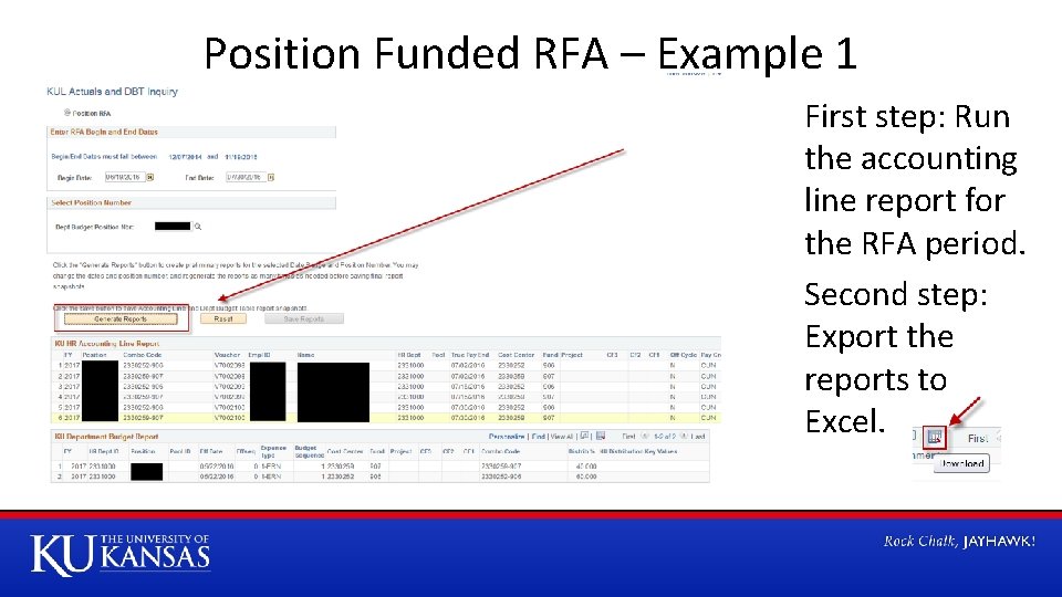 Position Funded RFA – Example 1 First step: Run the accounting line report for