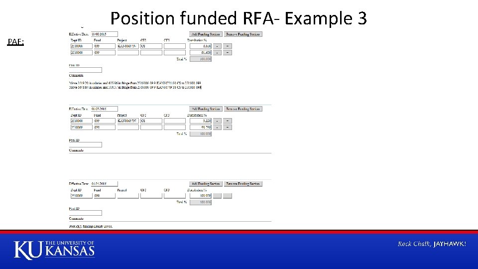 Position funded RFA- Example 3 PAF: 