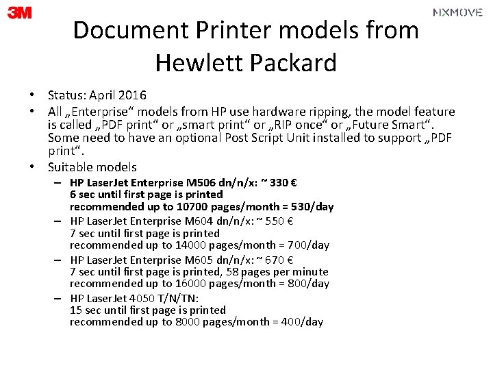 Document Printer models from Hewlett Packard • Status: April 2016 • All „Enterprise“ models