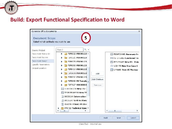 Build: Export Functional Specification to Word 5 Classified - Internal use 