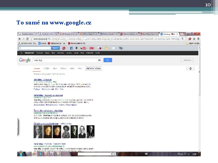 10 To samé na www. google. cz 