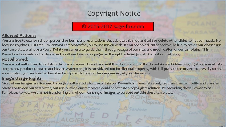 Copyright Notice © 2015 -2017 sage-fox. com Allowed Actions: You are free to use