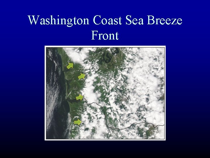 Washington Coast Sea Breeze Front 