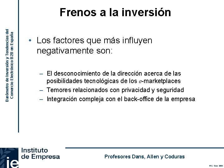 Barómetro de Inversión y Tendencias del Comercio Electrónico B 2 B en España Frenos