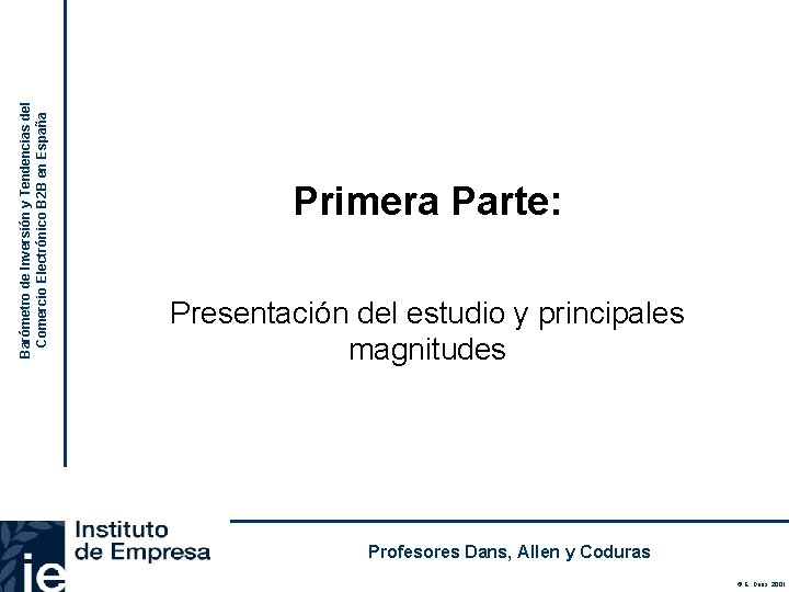 Barómetro de Inversión y Tendencias del Comercio Electrónico B 2 B en España Primera