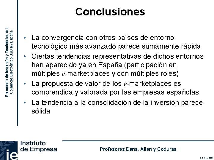 Barómetro de Inversión y Tendencias del Comercio Electrónico B 2 B en España Conclusiones