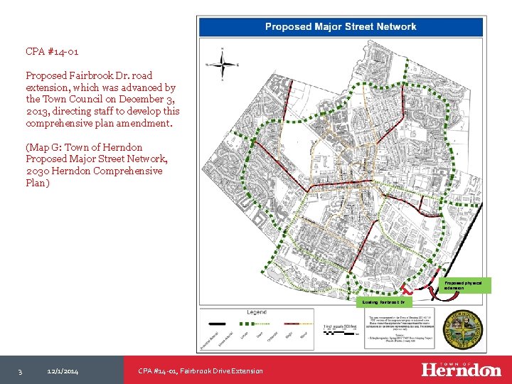 CPA #14 -01 Proposed Fairbrook Dr. road extension, which was advanced by the Town