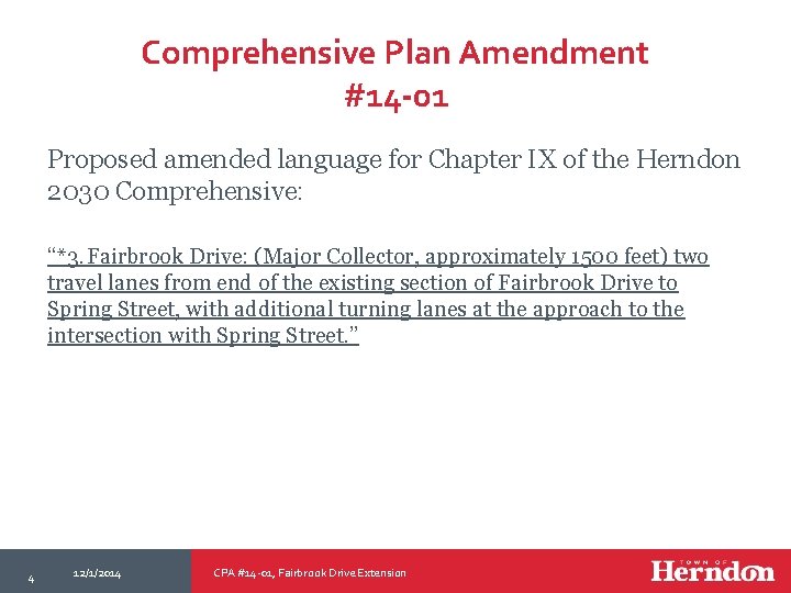 Comprehensive Plan Amendment #14 -01 Proposed amended language for Chapter IX of the Herndon