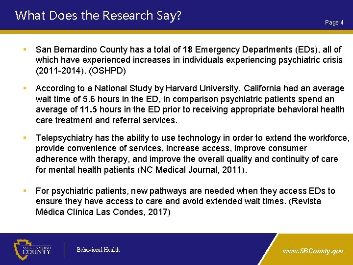 What Does the Research Say? Page 4 § San Bernardino County has a total