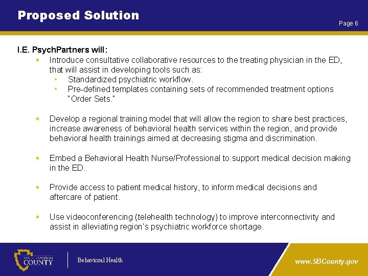 Proposed Solution Page 6 I. E. Psych. Partners will: § Introduce consultative collaborative resources