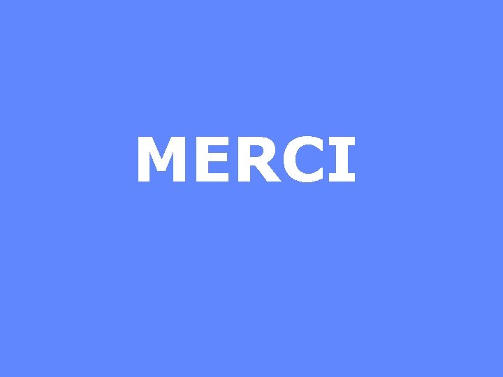 MERCI 