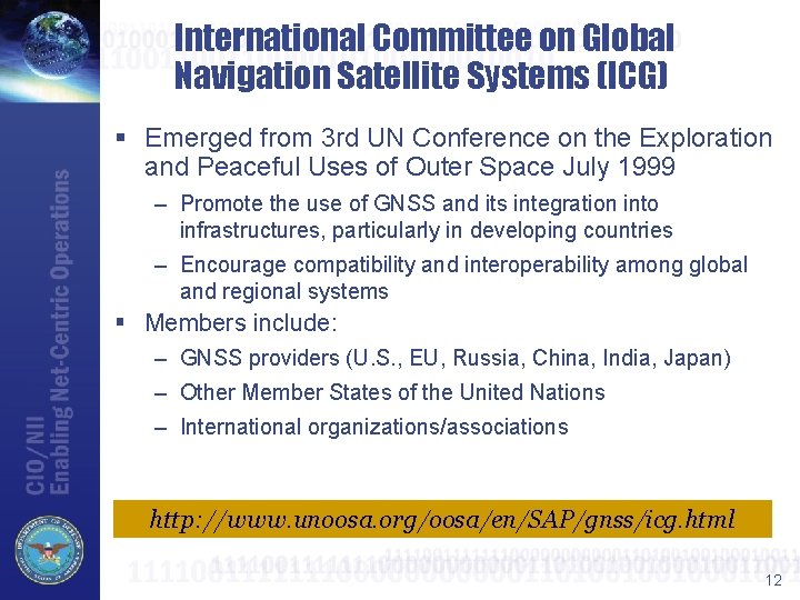 International Committee on Global Navigation Satellite Systems (ICG) § Emerged from 3 rd UN