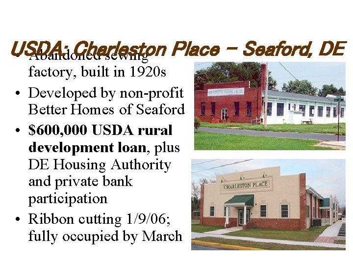USDA: Charleston • Abandoned sewing Place – Seaford, DE factory, built in 1920 s