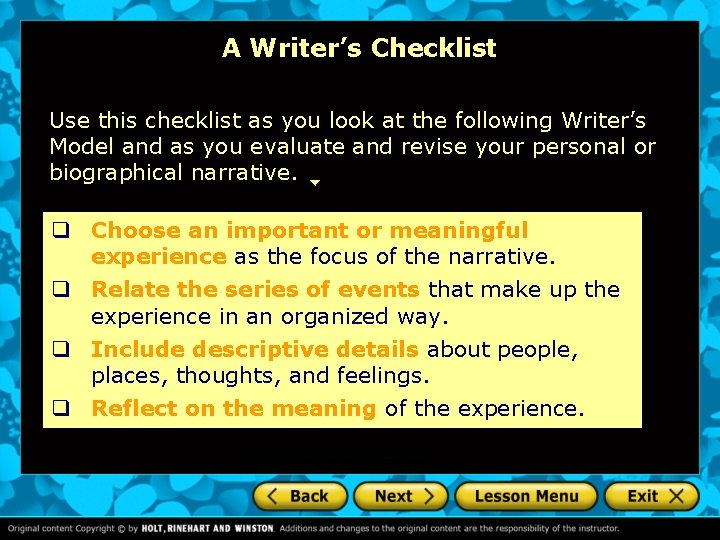 A Writer’s Checklist Use this checklist as you look at the following Writer’s Model