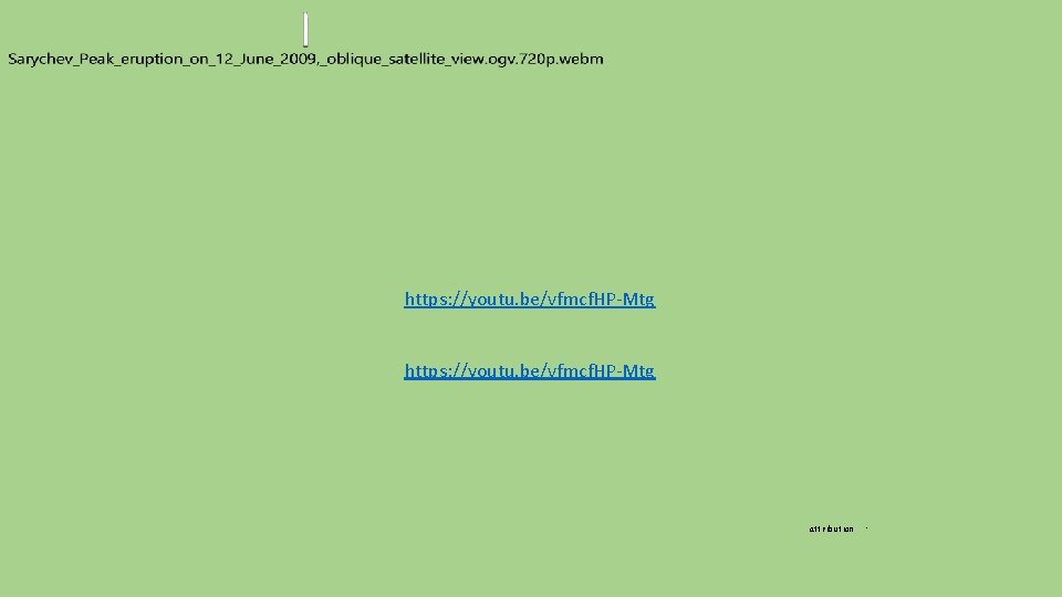 https: //youtu. be/vfmcf. HP-Mtg attribution : 