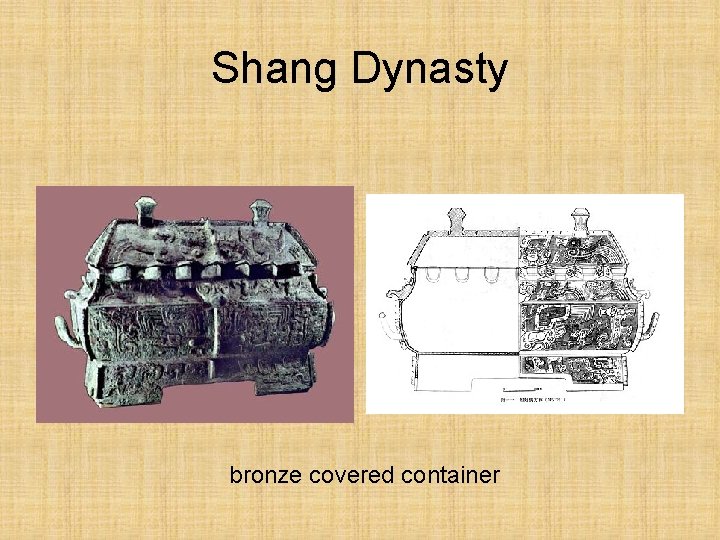 Shang Dynasty bronze covered container 