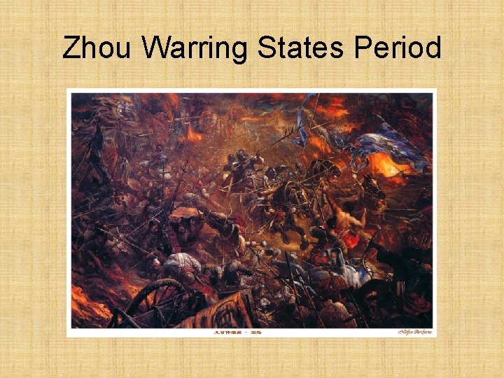 Zhou Warring States Period 