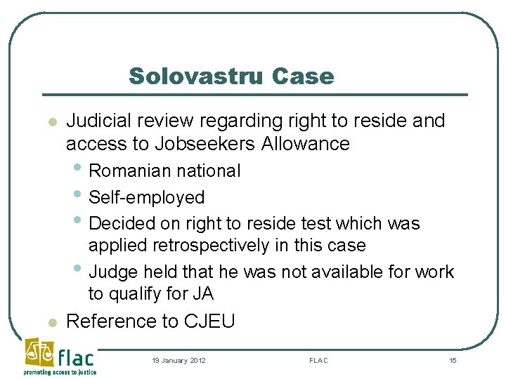 Solovastru Case l Judicial review regarding right to reside and access to Jobseekers Allowance