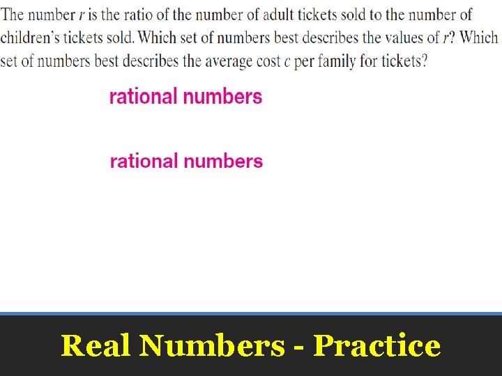 Real Numbers - Practice 