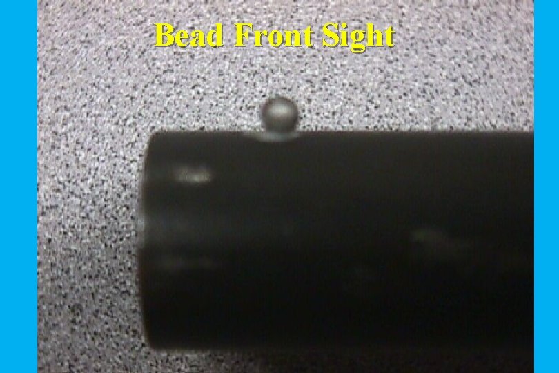 Bead Front Sight 