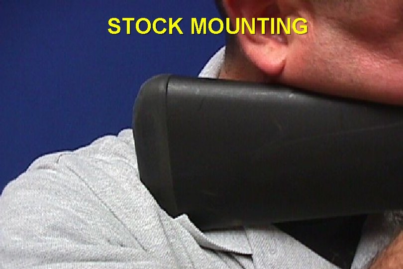 STOCK MOUNTING 