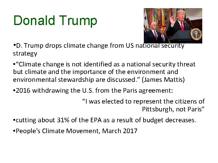Donald Trump • D. Trump drops climate change from US national security strategy •