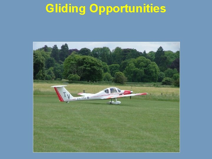 Gliding Opportunities 