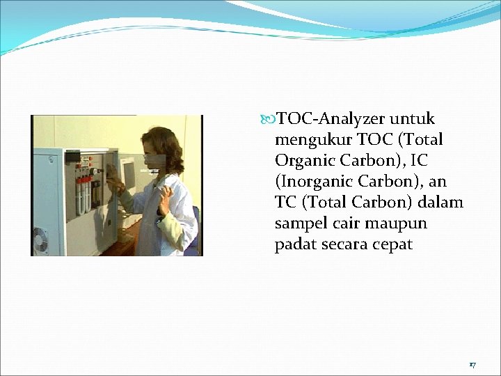  TOC-Analyzer untuk mengukur TOC (Total Organic Carbon), IC (Inorganic Carbon), an TC (Total