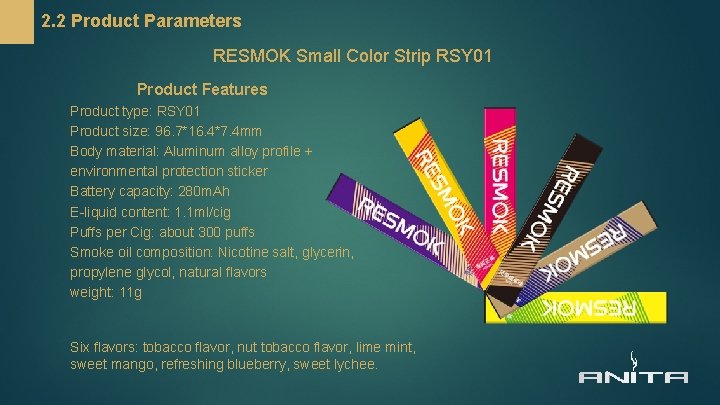 2. 2 Product Parameters RESMOK Small Color Strip RSY 01 Product Features Product type: